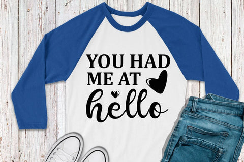 SD0007 - 9 You had me at hello SVG Designangry 
