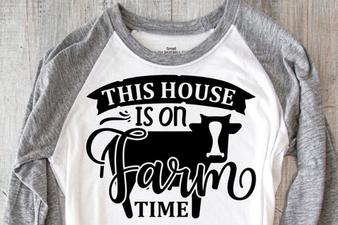 SD0008 - 1 This House Is On Farm Time SVG Designangry 