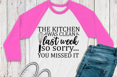 SD0008 - 14 the kitchen was clean last week so sorry... you missed it SVG Designangry 