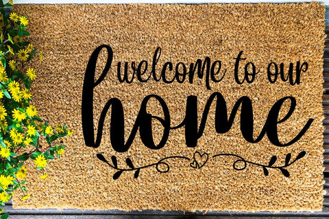 SD0008 - 27 welcome to our home SVG Designangry 