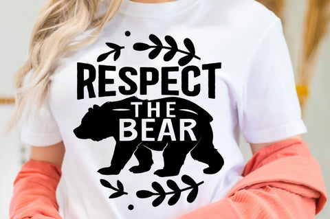 SD0010 - 1 Respect the bear SVG Designangry 