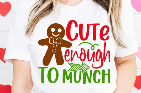 SD0010 - 15 Cute enough to munch SVG Designangry 