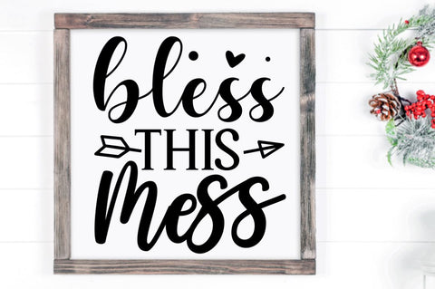 SD0011 - 21 Bless This Mess SVG Designangry 