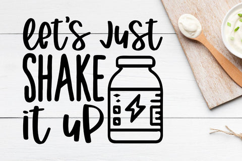 SD0011 - 3 let's just shake it up SVG Designangry 
