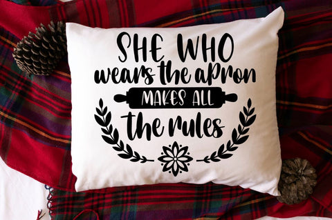 SD0012 - 11 she who wears the apron makes all the rules SVG Designangry 