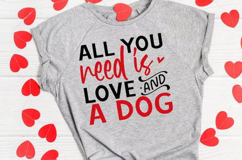 SD0013 - 1 All you need is love & a dog SVG Designangry 