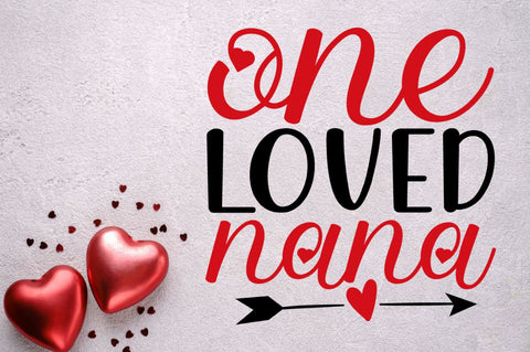 SD0013 - 24 One loved nana SVG Designangry 