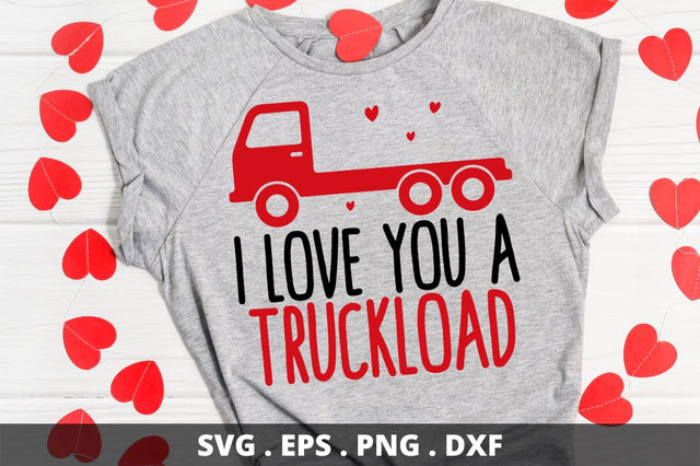 SD0013 - 8 I love you a truckload SVG Designangry 