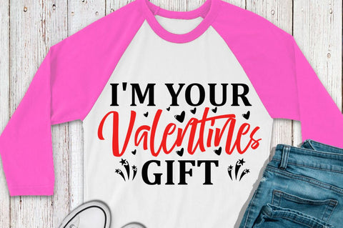 SD0014 - 13 I'm your valentines gift SVG Designangry 