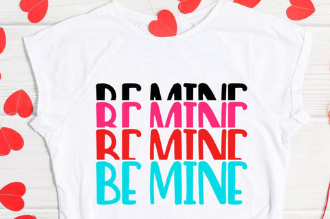 SD0014 - 19 Be mine be mine be mine SVG Designangry 