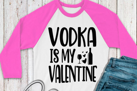SD0014 - 8 Vodka is my valentine SVG Designangry 