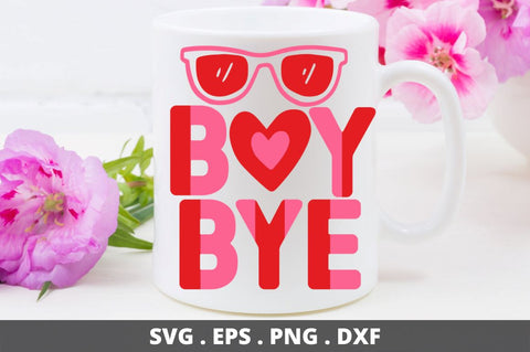 SD0015 - 10 Boy bye SVG Designangry 