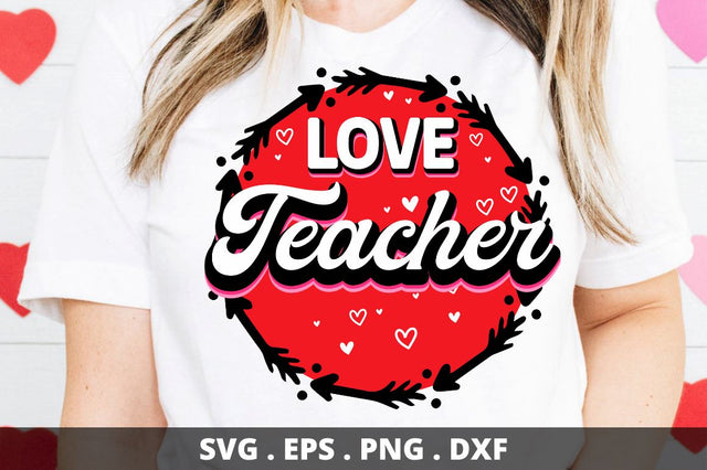 SD0015 - 7 Love teacher SVG Designangry 