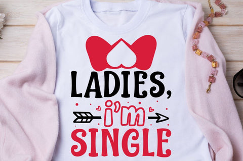 SD0016 - 11 ladies,i'm single SVG Designangry 
