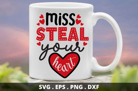SD0017 - 10 Miss steal your heart SVG Designangry 