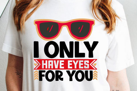SD0017 - 5 I only have eyes for you SVG Designangry 