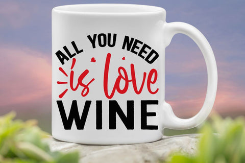 SD0018 - 1 All you need is love wine SVG Designangry 