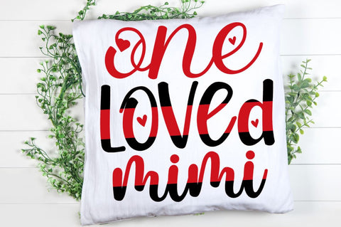 SD0018 - 14 One loved mimi SVG Designangry 