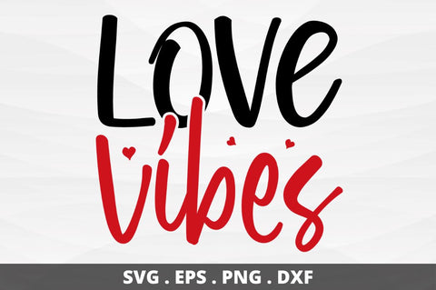 SD0018 - 18 Love vibes SVG Designangry 