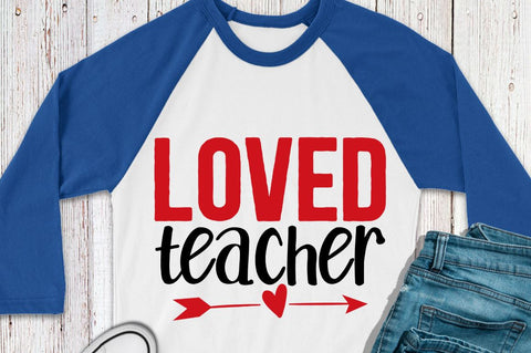 SD0018 - 20 Loved teacher SVG Designangry 