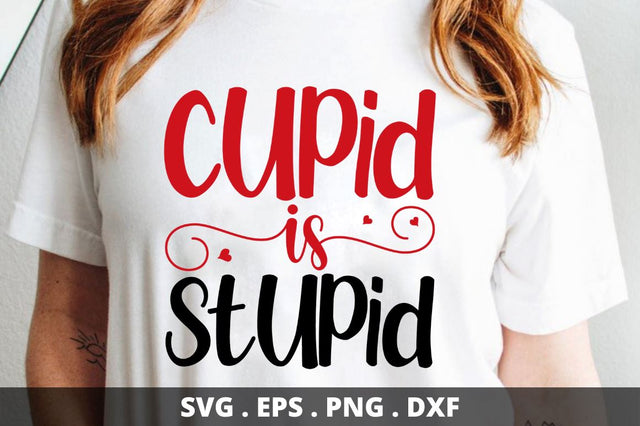 SD0018 - 23 Cupid is stupid SVG Designangry 