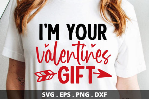 SD0018 - 26 Im your valentines gift SVG Designangry 