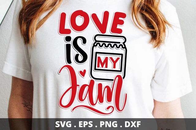 SD0018 - 7 Love is my jam SVG Designangry 