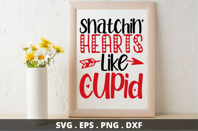 SD0018 - 9 Snatchin hearts like cupid SVG Designangry 