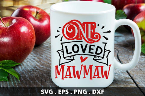 SD0020 - 10 One loved mawmaw SVG Designangry 