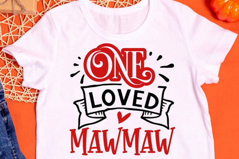SD0020 - 10 One loved mawmaw SVG Designangry 