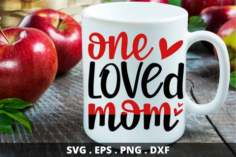 SD0020 - 15 One loved mom SVG Designangry 