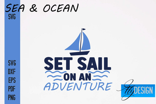 Sea & Ocean SVG Design | Sea & Ocean SVG Quotes | Summer SVG Quotes SVG Fly Design 