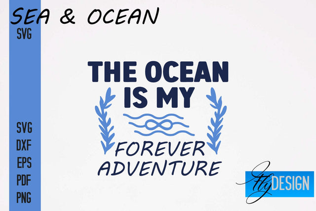 Sea & Ocean SVG Design | Sea & Ocean SVG Quotes | Summer SVG Quotes SVG Fly Design 