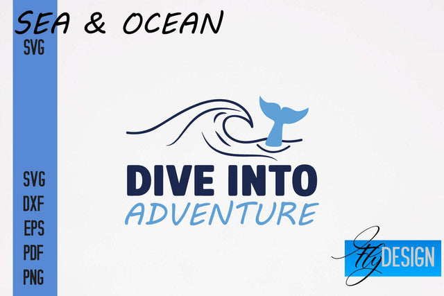 Sea & Ocean SVG Design | Sea & Ocean SVG Quotes | Summer SVG Quotes SVG Fly Design 