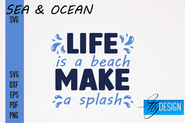 Sea & Ocean SVG Design | Sea & Ocean SVG Quotes | Summer SVG Quotes SVG Fly Design 