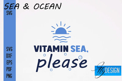 Sea & Ocean SVG Design | Sea & Ocean SVG Quotes | Summer SVG Quotes SVG Fly Design 