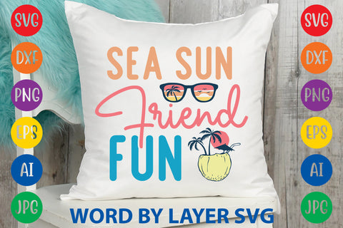Sea Sun Friend Fun, Summer SVG SVG Rafiqul20606 