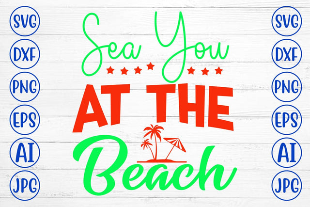 Sea You At The Beach SVG Cut File SVG Syaman 