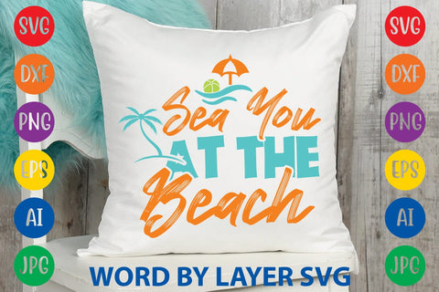 Sea You At The Beach SVG Design SVG Rafiqul20606 