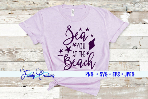 Sea You At The Beach SVG Family Creations 