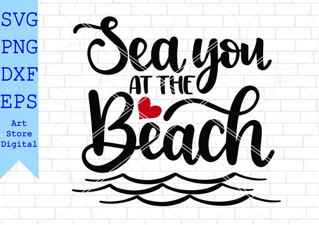 Sea You At The Beach Svg, Summer Time Svg, Beach Svg SVG Artstoredigital 