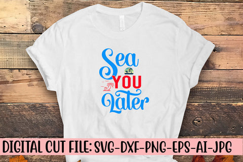 Sea You Later SVG Cut File SVG Syaman 