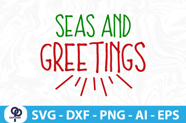 Seas and Greetings svg SVG orpitasn 