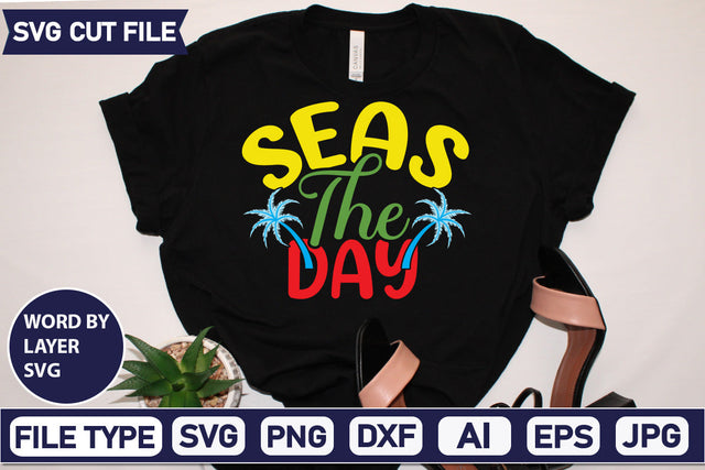 Seas The Day Svg Cut File,SVGs,quotes-and-sayings,food-drink,mini-bundles,print-cut,on-sale, SVG DesignPlante 503 