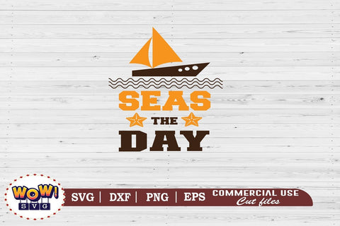 Seas the day svg, Summer svg, Beach svg, Png, Dxf SVG Wowsvgstudio 