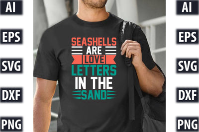 Seashells Are Love Letters In The Sand SVG SVGista 