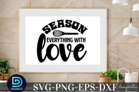 season everything with love, Kitchen Monogram SVG SVG DESIGNISTIC 