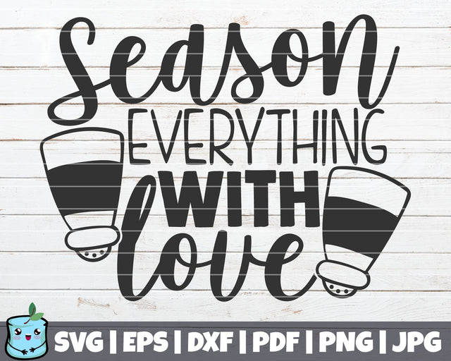 Season Everything With Love SVG MintyMarshmallows 