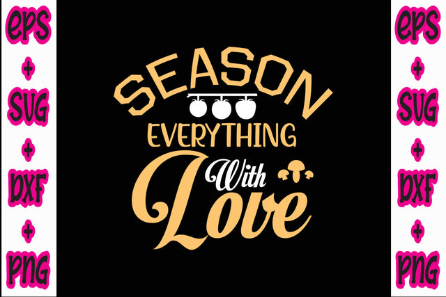 Season Everything With Love SVG Nurstore 