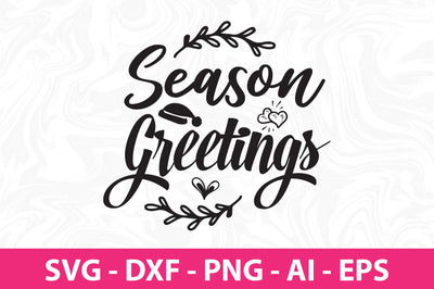 Season Greetings svg SVG nirmal108roy 